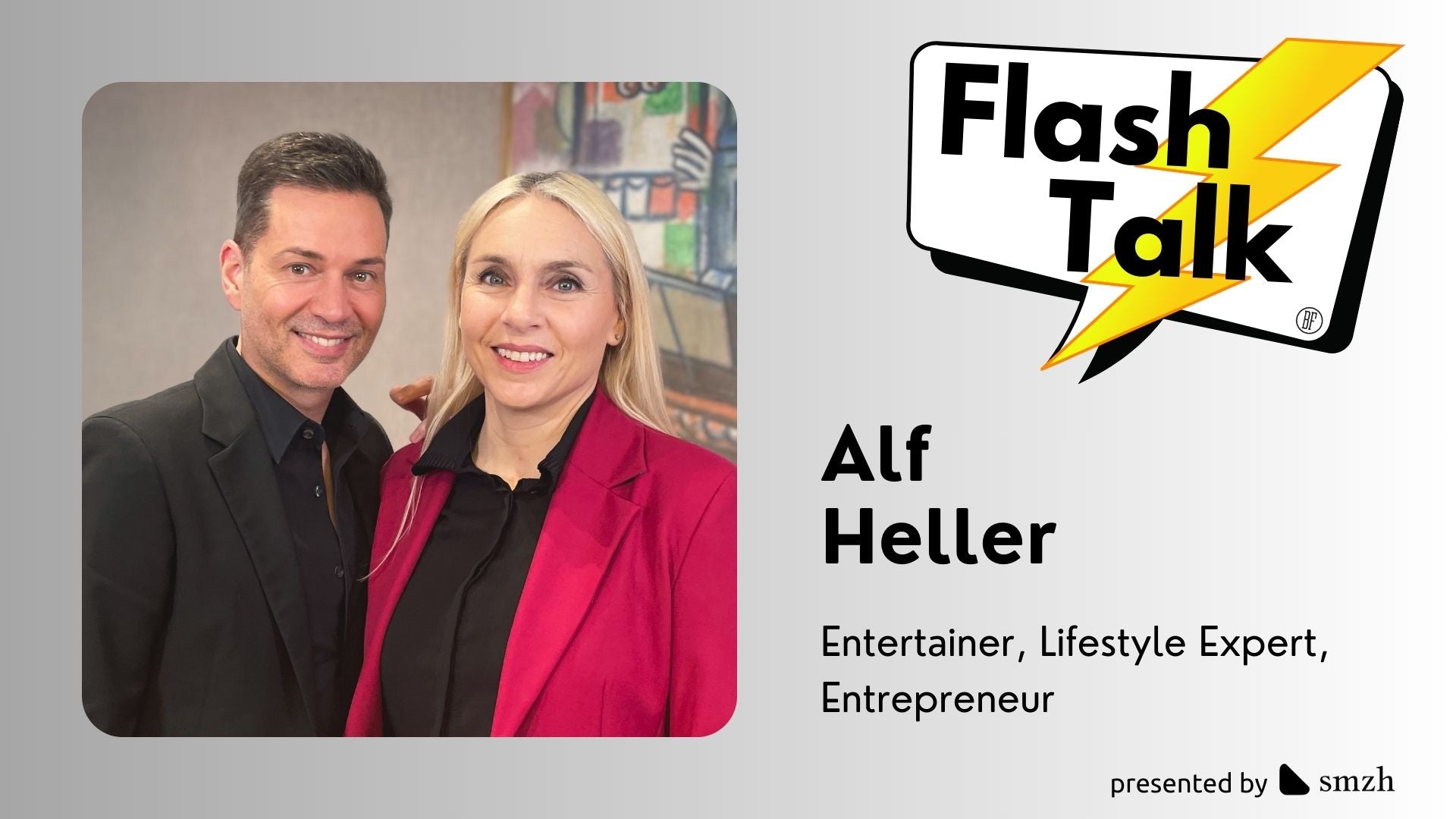 Alf Heller, Entertainer, Lifestyle Expert, Entrepreneur