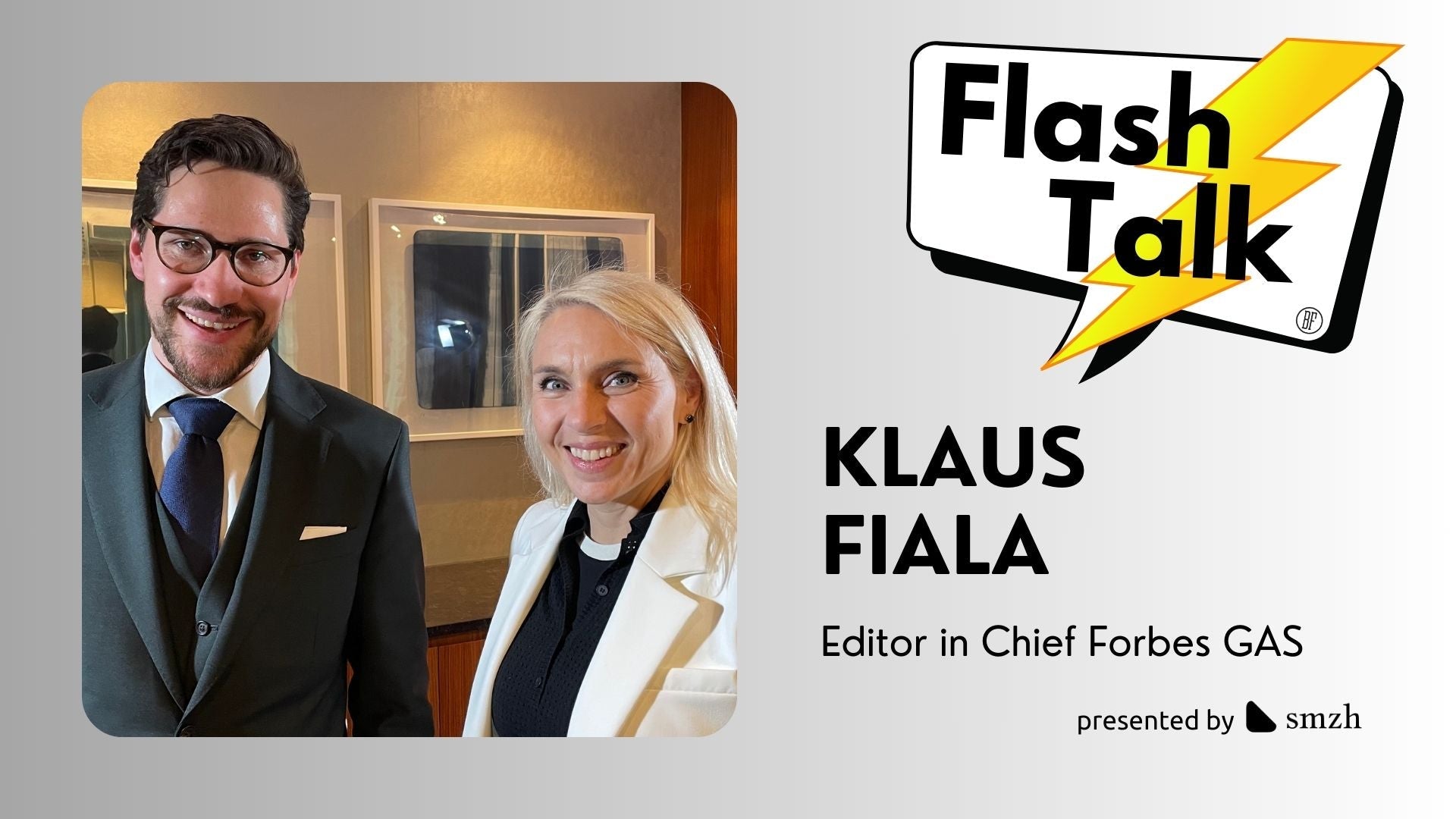 Klaus Fiala, Editor in Chief Forbes GAS