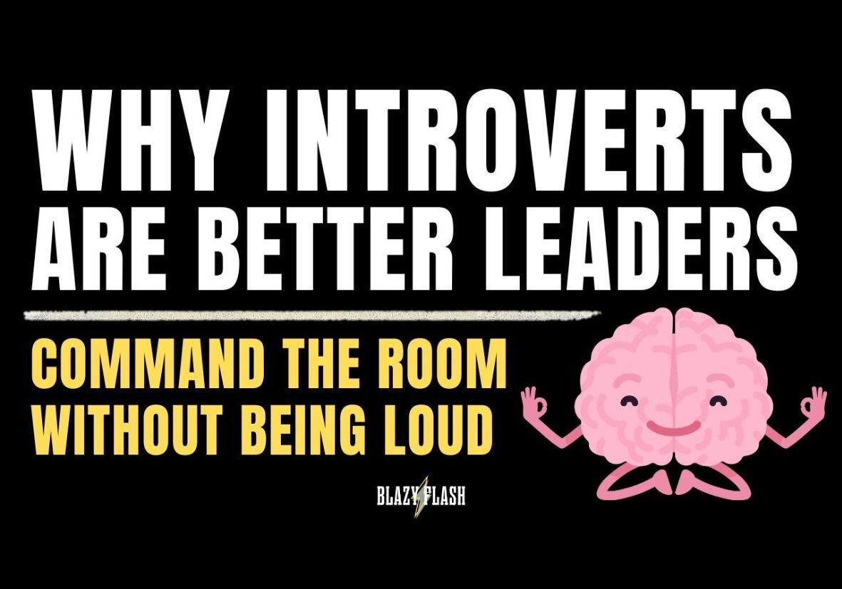 Why Introverts Often Make the Best Leaders