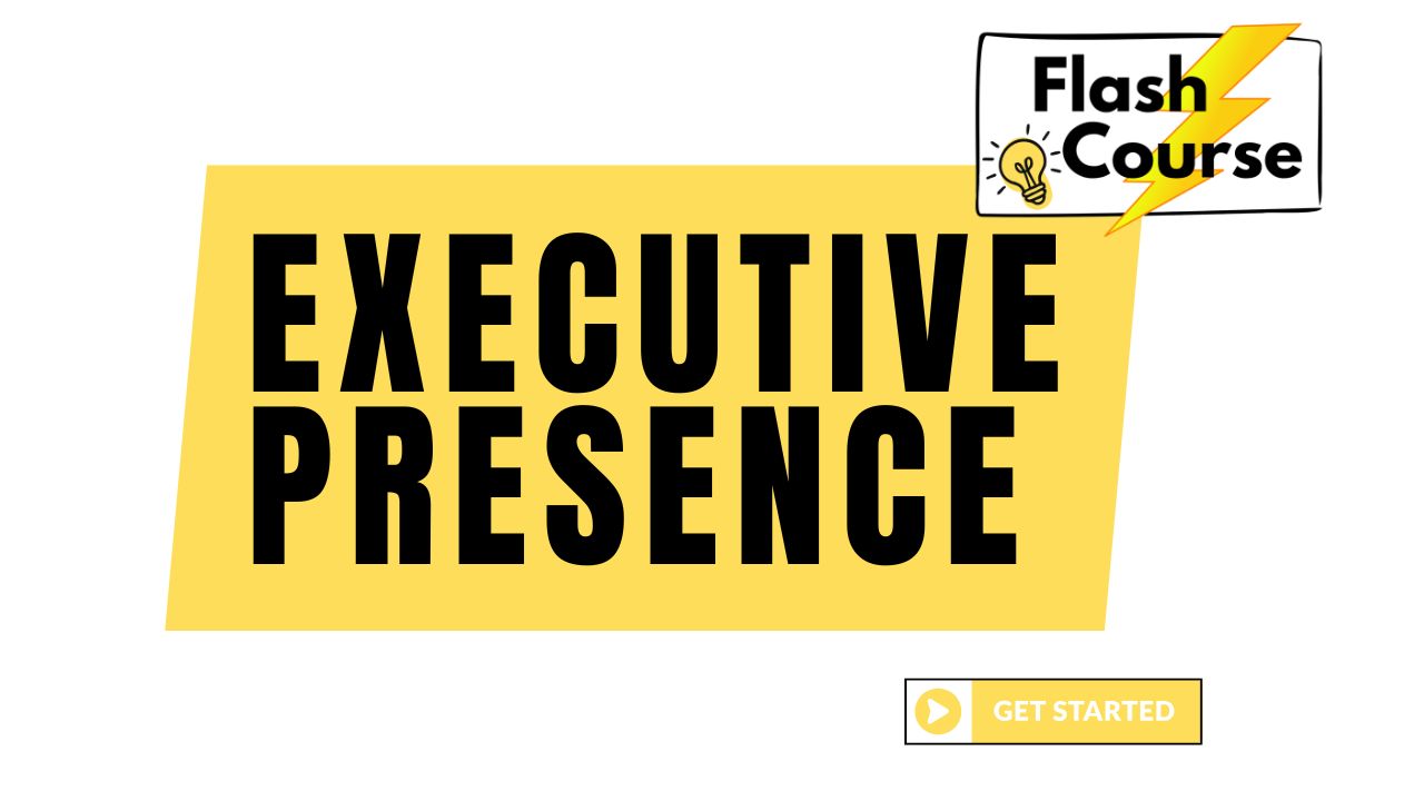 Executive Presence -  Thumbnails 16-9.jpg
